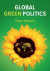 Global Green Politics -- Bok 9781108775908