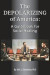The Depolarizing of America: A Guidebook for Social Healing -- Bok 9781939686633