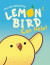 Lemon Bird -- Bok 9780593122679