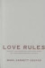 Love Rules -- Bok 9780816637522