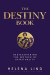 The Destiny Book -- Bok 9781945884801