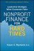 Nonprofit Finance for Hard Times -- Bok 9780470583166