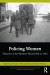 Policing Women -- Bok 9781000994513