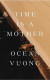 Time is a Mother -- Bok 9781787333840