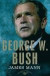 George W. Bush: The American Presidents Series -- Bok 9780805093971
