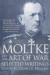 Moltke on the Art of War -- Bok 9780891415756