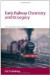 Early Railway Chemistry and its Legacy -- Bok 9781849733267