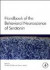 Handbook of the Behavioral Neurobiology of Serotonin -- Bok 9780123746344