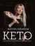 Keto: den kompletta boken om ketogen kost -- Bok 9789177838395