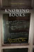 Knowing Books -- Bok 9780812243727