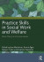 Practice Skills in Social Work and Welfare -- Bok 9781032056555