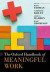 The Oxford Handbook of Meaningful Work -- Bok 9780198788232