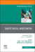 Obstetrical Anesthesia, An Issue of Anesthesiology Clinics -- Bok 9780323849425