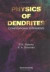 Physics Of Dendrites: Computational Experiments -- Bok 9789810220624