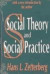 Social Theory and Social Practice -- Bok 9780765809063