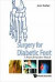 Surgery For Diabetic Foot: A Practical Operative Manual -- Bok 9789813144811