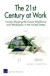 The 21st Century at Work: MG-164-DOL -- Bok 9780833034922