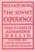 Reexamining the Soviet Experience -- Bok 9780813389547