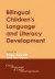 Bilingual Children's Language and Literacy Development -- Bok 9781853597121