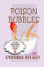 Poison Bubbles -- Bok 9781087980812