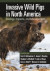 Invasive Wild Pigs in North America -- Bok 9780367861735