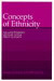 Concepts of Ethnicity -- Bok 9780674157262