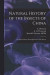 Natural History of the Insects of China -- Bok 9781013468452