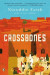 Crossbones -- Bok 9781101552100