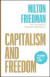 Capitalism and Freedom -- Bok 9780226734798