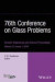 76th Conference on Glass Problems, Version A -- Bok 9781119274995