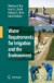 Water Requirements for Irrigation and the Environment -- Bok 9781402089473