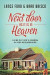 Next Door as It Is in Heaven -- Bok 9781631464980