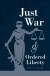 Just War and Ordered Liberty -- Bok 9781108892414