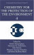 Chemistry for the Protection of the Environment 4 -- Bok 9780387230207