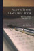 Aldine Third Language Book; Language, Grammar, Composition, Grades Seven and Eight and Junior High Schools -- Bok 9781019263693