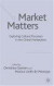 Market Matters -- Bok 9781403917577