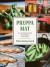 Preppa mat : allt du behöver veta om livsmedel i kristider -- Bok 9789189215016