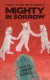 Mighty in Sorrow: A Tribute to David Tibet & Current 93 -- Bok 9780615990040