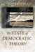 The State of Democratic Theory -- Bok 9780691123967