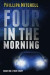 Four in the Morning -- Bok 9781514644751