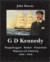 G D Kennedy : skeppsbyggare, redare, finansman - Majorna och Göteborg 1850-1916 -- Bok 9789163914638