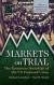 Markets On Trial -- Bok 9780857247674