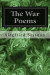 The War Poems -- Bok 9781534956407