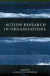 Action Research in Organisations -- Bok 9780415220132