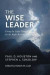 The Wise Leader -- Bok 9781491710289