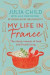 My Life in France -- Bok 9780715654682