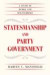 Statesmanship and Party Government -- Bok 9780226022208