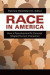 Race in America -- Bok 9781440849930