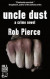 Uncle Dust -- Bok 9781948235211