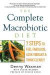 The Complete Macrobiotic Diet -- Bok 9781605986661